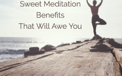 3.5 Sweet Benefits of Meditation That Will Awe You