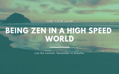 Being zen in a high speed world